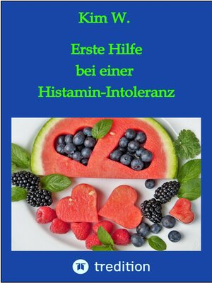 cover image of Erste Hilfe bei einer Histamin-Intoleranz